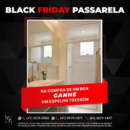 Vidraçaria Passarela - Promoção Black Friday 2024 - Box